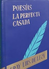 POESÍAS. LA PERFECTA CASADA (BIBLIOTECA EDAF TAPA AZUL) (DEDICADO)