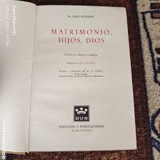 MATRIMONIO, HIJOS,  DIOS (TAPA DURA)