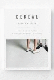 CEREAL. TRAVEL&STYLE. TOKIO/SEATTLE/VIENNA/DONALD JUDD/OUR LEGACY/FOGO ISLAND (TEXTO EN INGLÉS)