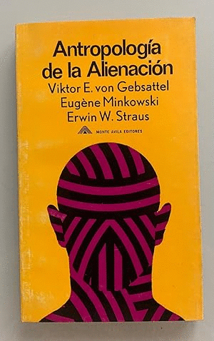 ANTROPOLOGÍA DE LA ALIENACIÓN (PEQUEÑO GOLPE EN EL LOMO)