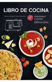LIBRO DE COCINA PARA EL ROBOT MULTIFUNCIÓN (TAPA DURA
