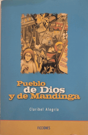 PUEBLO DE DIOS Y DE MANDINGA