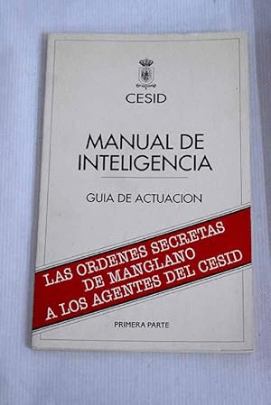 MANUAL DE INTELIGENCIA. GUÍA DE ACTUACIÓN 1ªPARTE