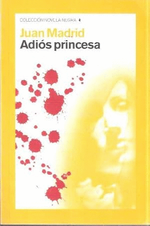 ADIÓS, PRINCESA