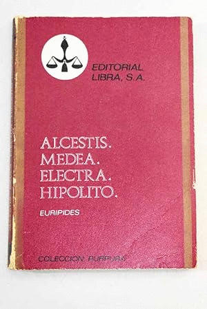 ALCESTIS/MEDEA/ELECTRA/HIPOLITO