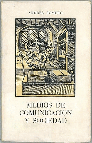 MEDIOS DE COMUNICACIÓN Y SOCIEDAD (DEDICADO POR EL AUTOR)