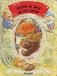 LECCIÓN DE BAILE DE LOS OSITOS (TAPA DURA)