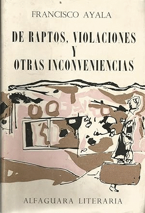 DE RAPTOS, VIOLACIONES Y OTRAS INCONVENIENCIAS (TAPA DURA) SOBRECUBIERTA CON MARCAS DE USO
