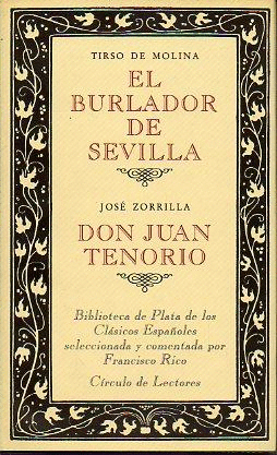 EL BURLADOR DE SEVILLA / DON JUAN TENORIO (TAPA DURA)
