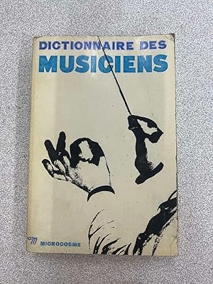 DICTIONNAIRE DES MUSICIENS