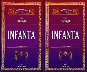 INFANTA VOL. I Y II (TAPA DURA)