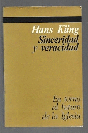 SINCERIDAD Y VERACIDAD