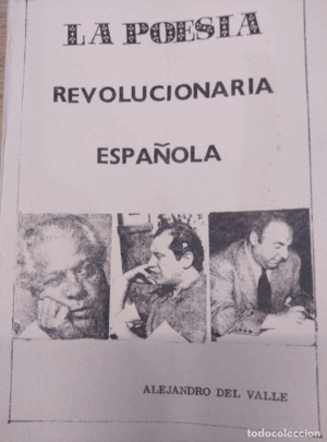 LA POESÍA ESPAÑOLA REVOLUCIONARIA (MARCAS DE USO EN LA CUBIERTA)