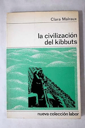 LA CIVILIZACIÓN DEL KIBBUTS
