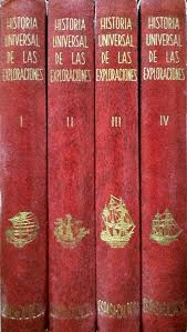 HISTORIA UNIVERSAL DE LAS EXPLORACIONES 4 TOMOS (TAPA DURA)(MARCAS Y CORTES EN LAS SOBRECUBIERTAS)