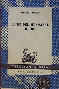 LEJOS DEL MUNDANAL RUIDO (PORTADA DESLUCIDA)