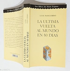 LA ÚLTIMA VUELTA AL MUNDO EN 80 DÍAS