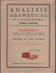 ANÁLISIS GRANMATICAL DE LA LENGUA ESPAÑOLA (ALGUNAS MARCAS EN LA CUBIERTA)