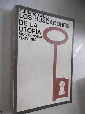 LOS BUSCADORES DE LA UTOPÍA (FIRMA ANTERUOR PROPIETARIO)