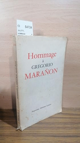 HOMMAGE À GREGORIO MARAÑÓN (EN FRANCÉS) (PÁGINAS INTONSO)
