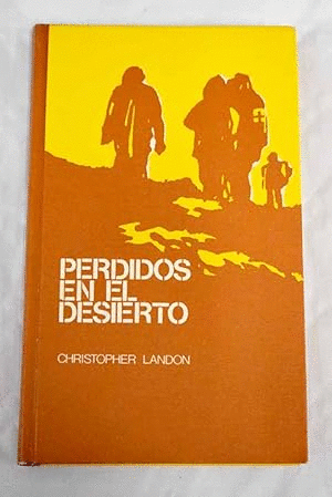PERDIDOS EN EL DESIERTO (TAPA DURA)