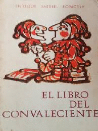 EL LIBRO DEL CONVALECIENTE (LOMO ESTRIADO)