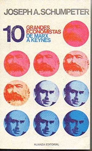 10 GRANDES ECONOMISTAS DE MARX A KEYNES