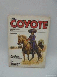 ANALUPE DE MONREAL/LA CARAVANA DE ORO