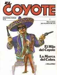 EL HIJO DEL COYOTE/LA MARCA DEL COBRA