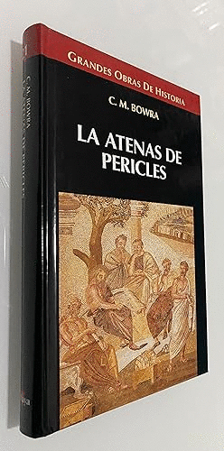 LA ATENAS DE PERICLES (TAPA DURA)