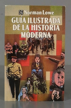 GUÍA ILUSTRADA DE LA HISTORIA MODERNA