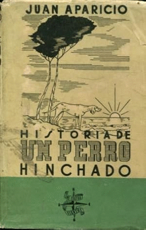 HISTORIA DE UN PERRO HINCHADO (TAPA DURA)