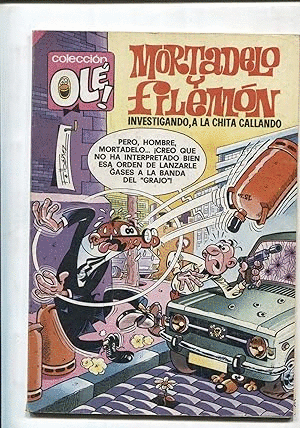 MORTADELO Y FILEMÓN: INVESTIGANDO, A LA CHITA CALLANDO