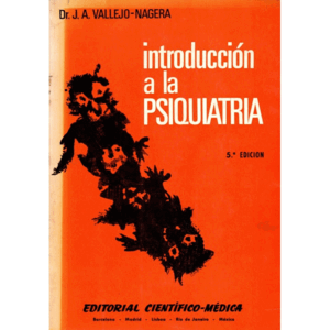 INTROUCCIÓN A LA  PSIQUIATRÍA (MARCAS EN EL LOMO)(ALGUNAS LINEAS SUBRAYADAS)