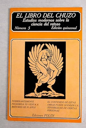 EL LIBRO DEL CHUZO NÚMERO 5 (EROTISMO