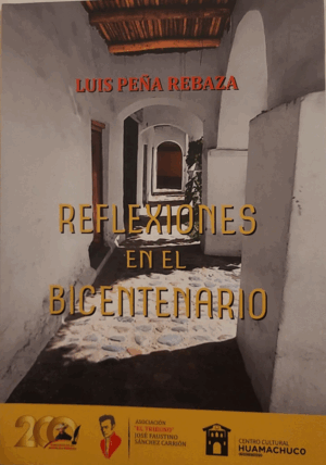 REFLEXIONES EN EL BICENTENARIO