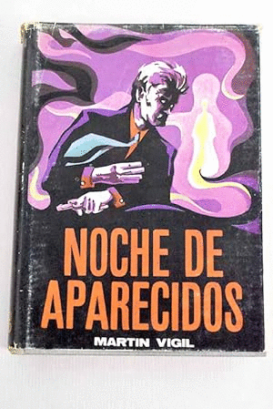 NOCHE DE APARECIDOS (TAPA DURA)
