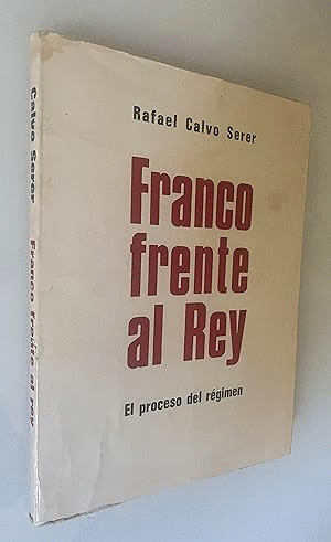 FRANCO FRENTE AL REY