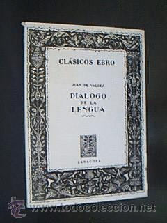 DIALOGO DE LA LENGUA (DOBLEZ EN PORTADA)