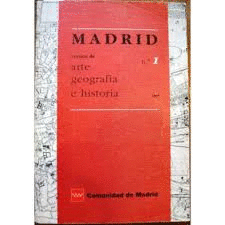 MADRID REVISTA DE ARTE, GEOGRAFÍA E HISTORIA Nº1