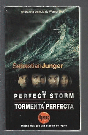 LA TORMENTA PERFECTA / THE PERFECT STORM (BILINGÜE)