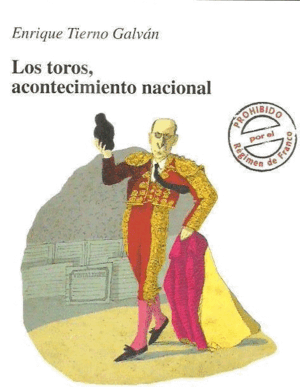 LOS TOROS, ACONTECIMIENTO NACIONAL