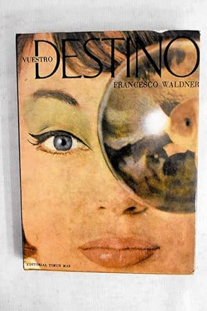 VUESTRO DESTINO