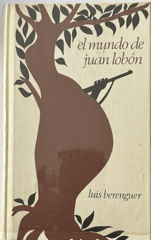 EL MUNDO DE JUAN LOBÓN (TAPA DURA)