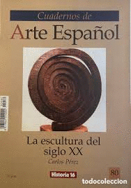 LA ESCULTURA DEL SIGLO XX