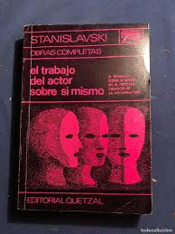 EL TRABAJO DEL ACTOR SOBRE SI MISMO (LOMO ESTRIADO)