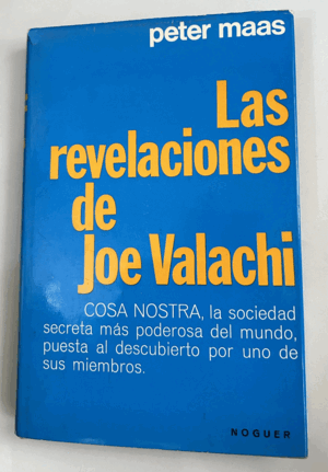 LAS REVELACIONES DE JOE VALACHI (TAPA DURA)