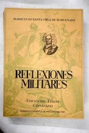 REFLEXIONES MILITARES (MARCAS EN LOMO Y BORDES DE CUBIERTA, HOJAS AMARILLENTAS)