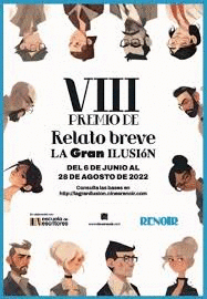 RELATOS DE CINE, LA GRAN ILUSIÓN VIII PREMIO