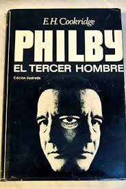 PHILBY, EL TERCER HOMBRE (TAPA DURA)(MARCAS EN BORDES DE SOBRECUBIERTA)